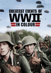 Сериал Величайшие события Второй мировой войны, Сезон 1 онлайн